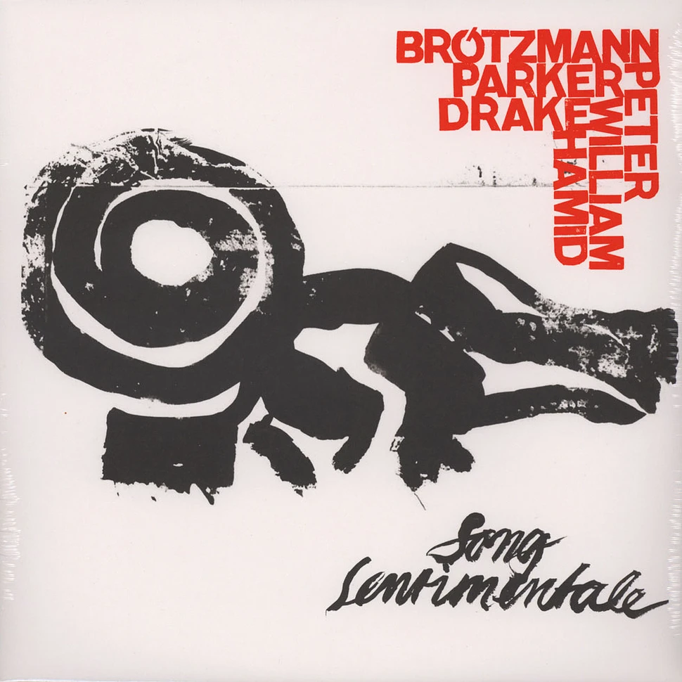 Peter Brötzmann / William Parker / Hamid Drake - Song Sentimentale