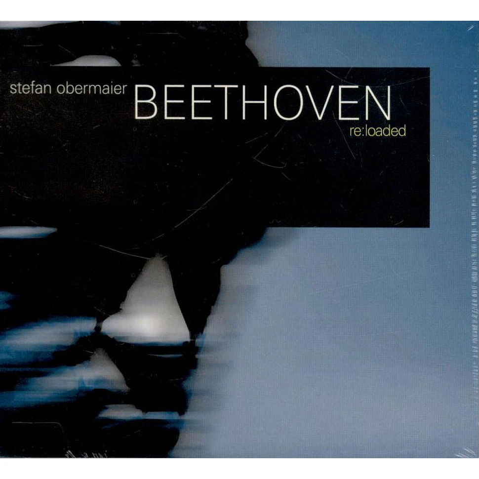 Stefan Obermaier - Beethoven Re:Loaded