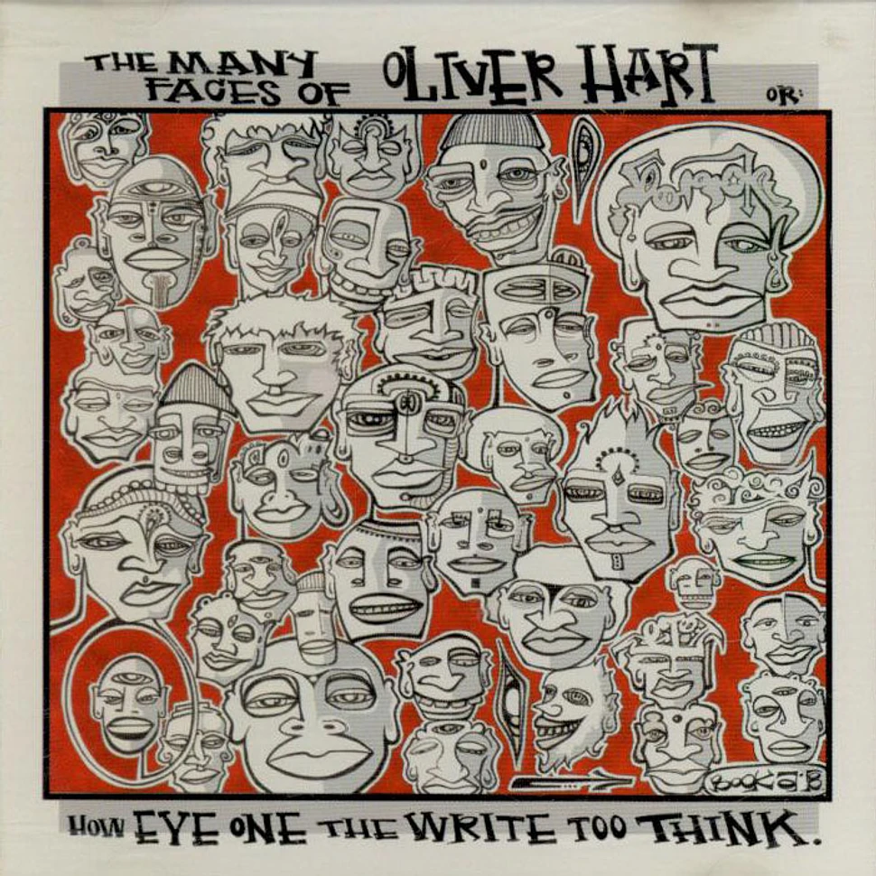 Oliver Hart - The Many Faces Of Oliver Hart, Or: How Eye One The Write Too Think