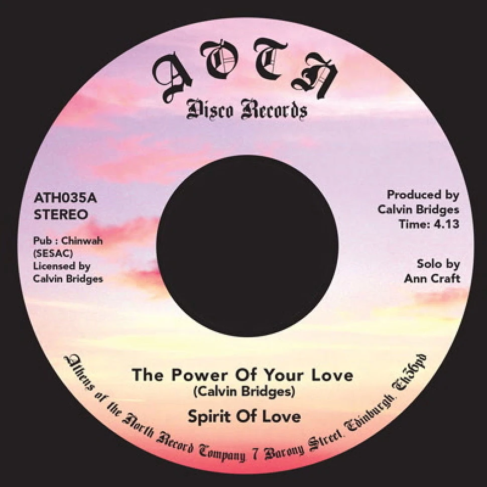 Spirit Of Love - The Power Of Your Love