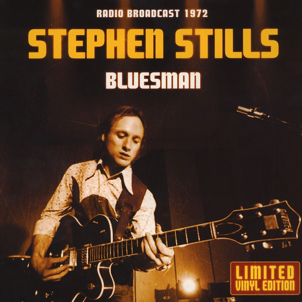 Stephen Stills - Bluesman