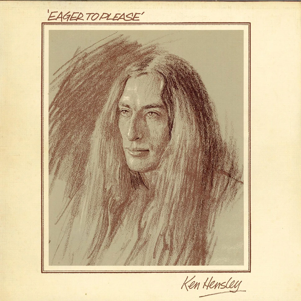 Ken Hensley - Eager To Please