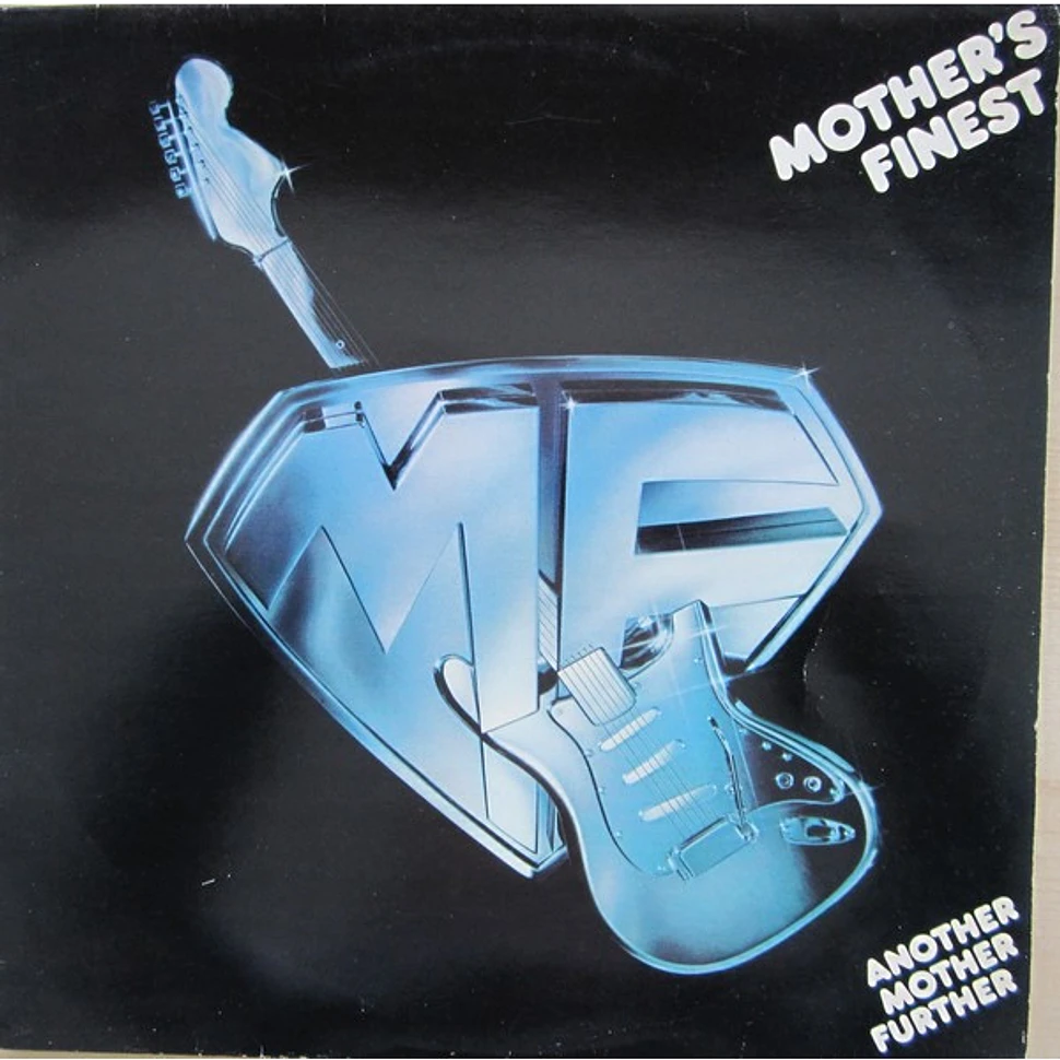 Mother's Finest - Another Mother Further