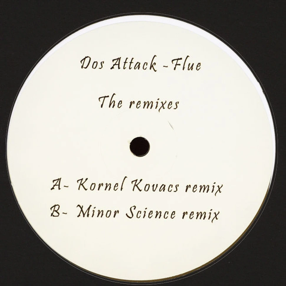 Dos Attack - Flue Remixes