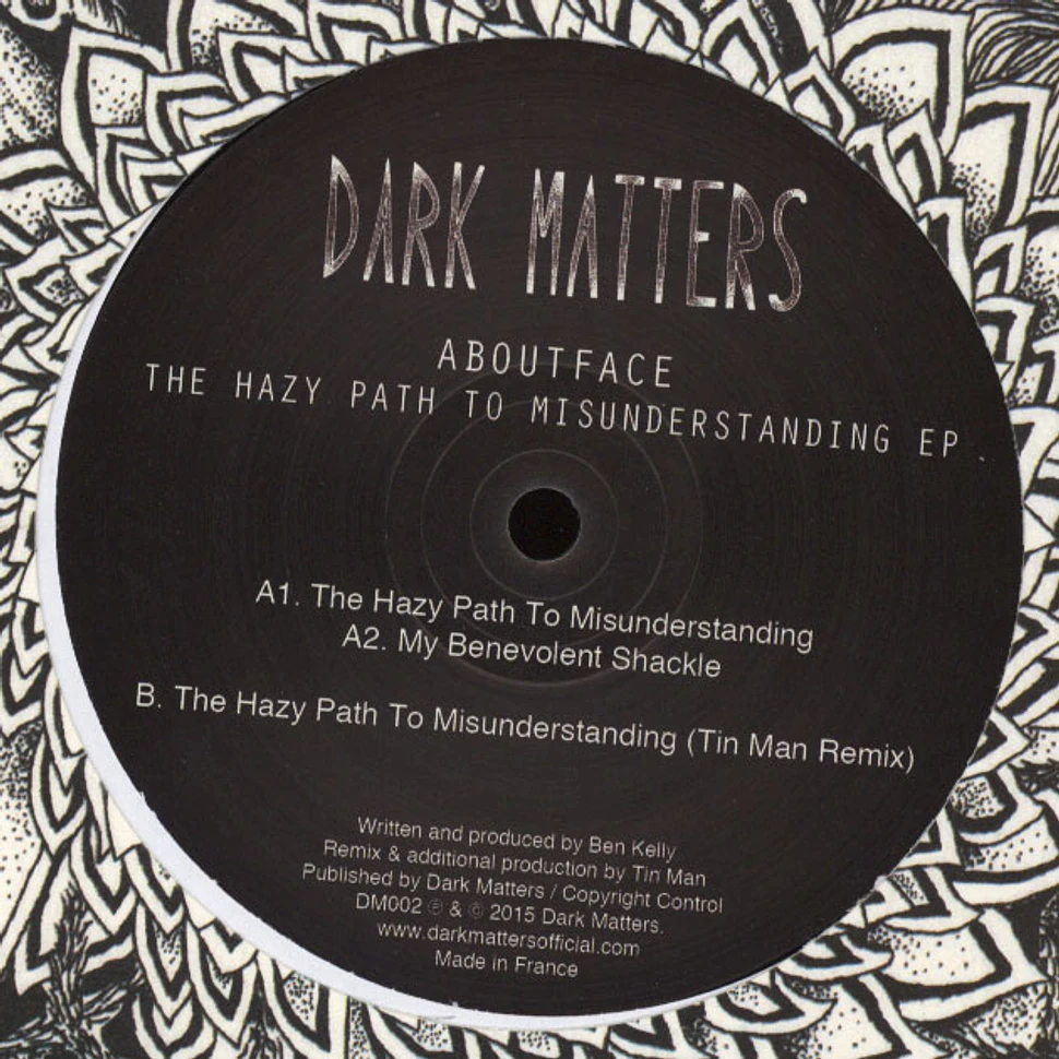 Aboutface - The Hazy Path To Misunderstanding EP