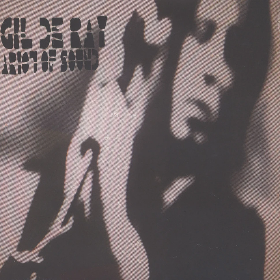 Gil De Ray - A Riot Of Sound
