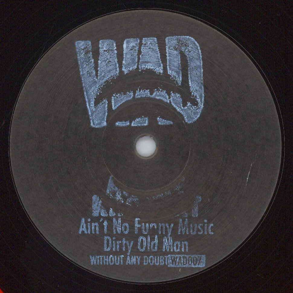 Andre Kronert - Aint No Funny Music / Dirty Old Man