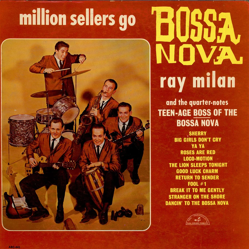 Ray Milan And The Quarter-Notes - Million Sellers Go Bossa Nova
