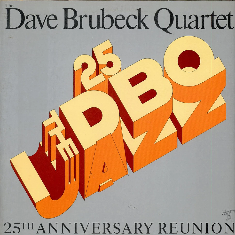 The Dave Brubeck Quartet - 25th Anniversary Reunion