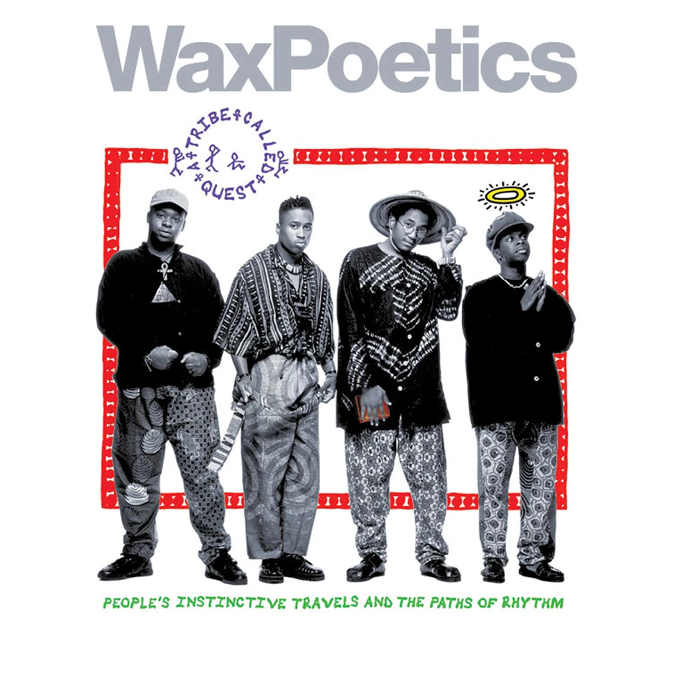 Waxpoetics - Issue 65 - A Tribe Called Quest / David Bowie