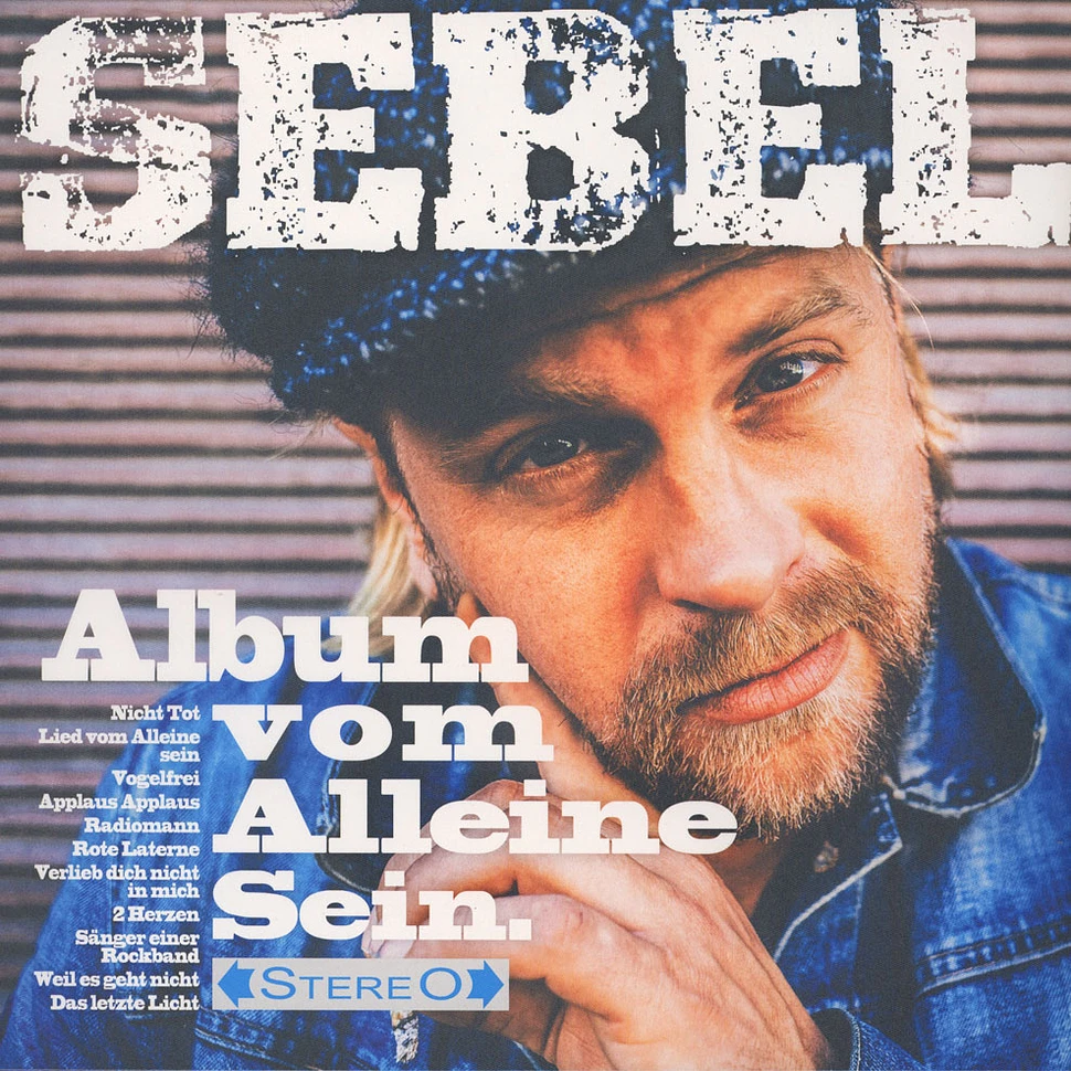 Sebel - Album Vom Alleine Sein