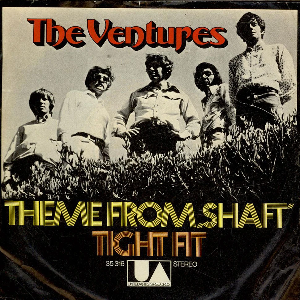The Ventures - Theme From "Shaft" / Tight Fit