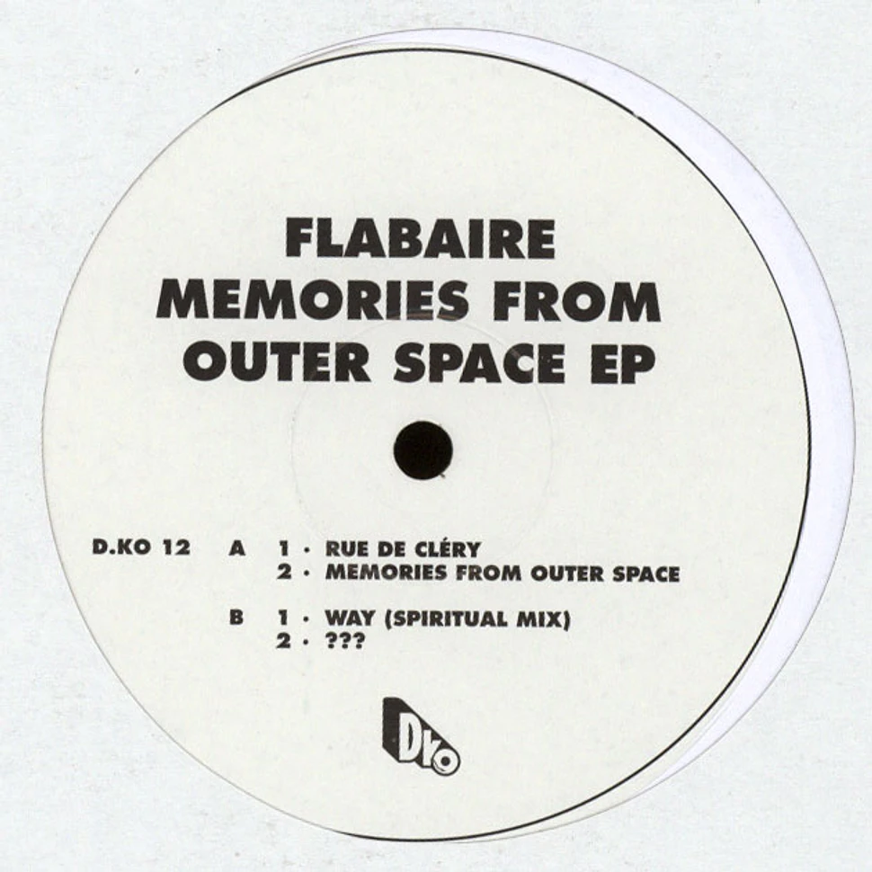 Flabaire - Memories From Outer Space EP