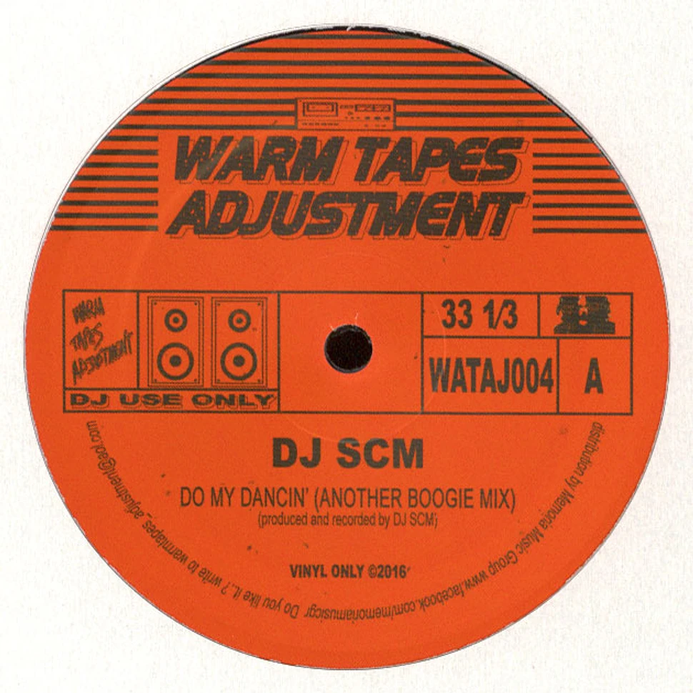 DJ SCM - Do My Dancin'