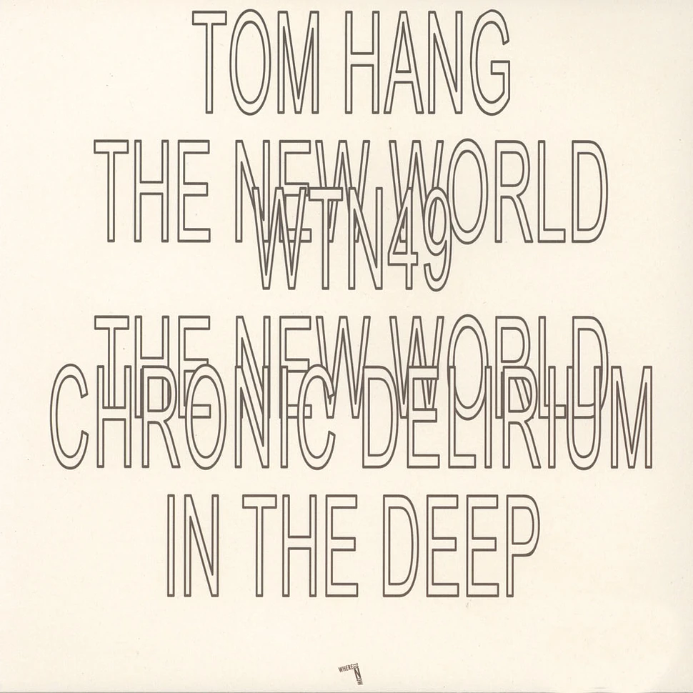 Tom Hang - The New World