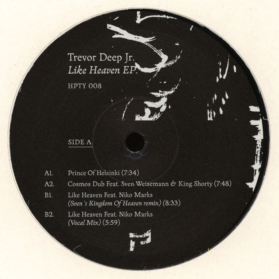 Trevor Deep Jr. - Like Heaven EP