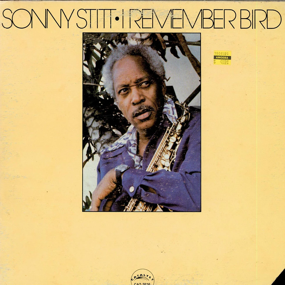Sonny Stitt - I Remember Bird