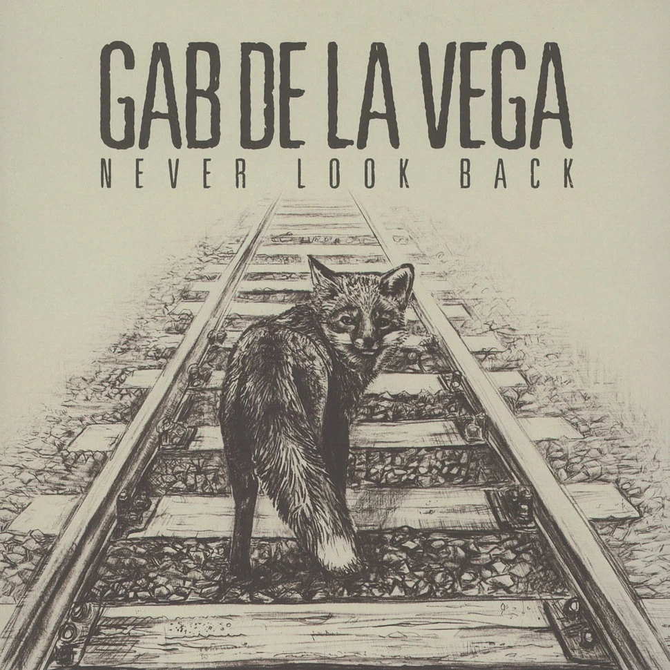 Gab De La Vega - Never Look Back