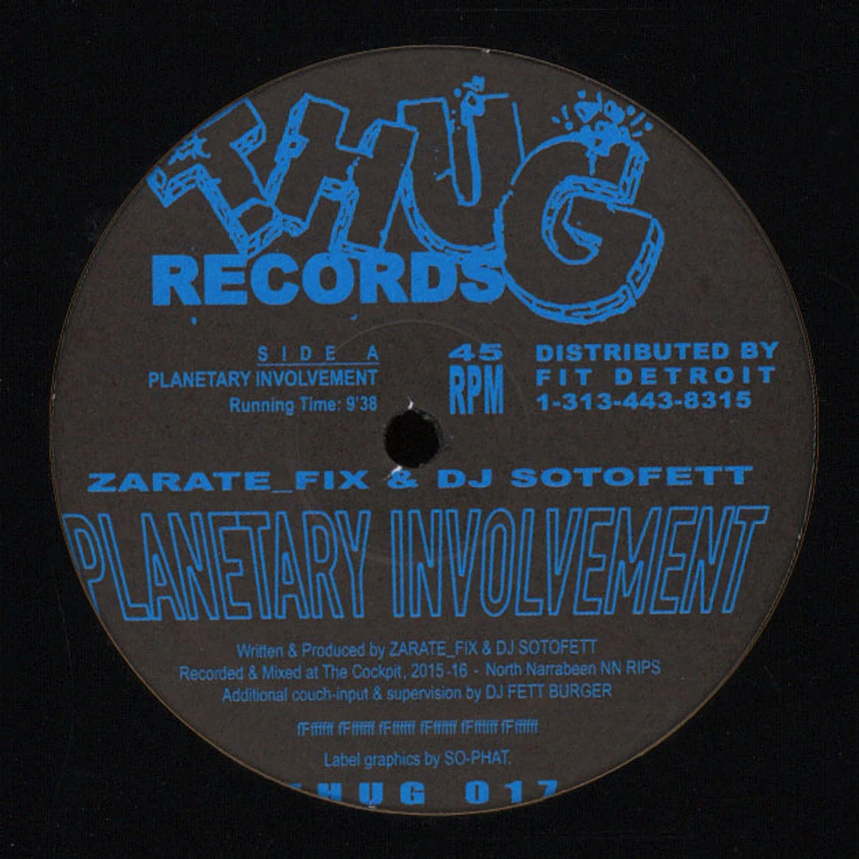 Zarate_Fix & DJ Sotofett - Planetary Involvement