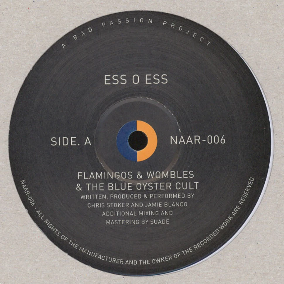 Ess O Ess - Flamingos & Wombles & The Blue Oyster Cult