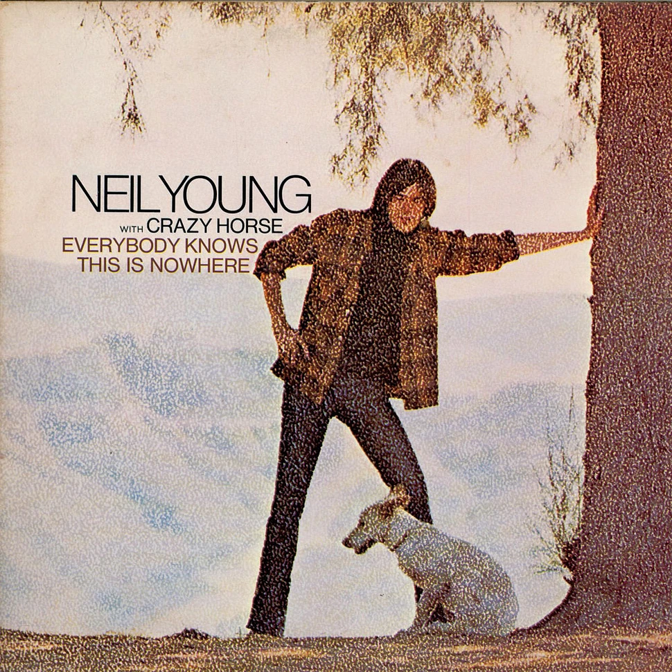 Neil Young with Crazy Horse - Everybody Knows This Is Nowhere