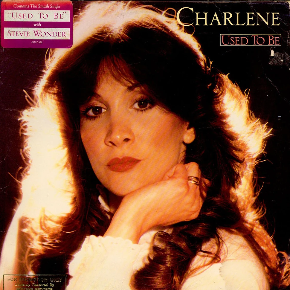 Charlene - Used To Be