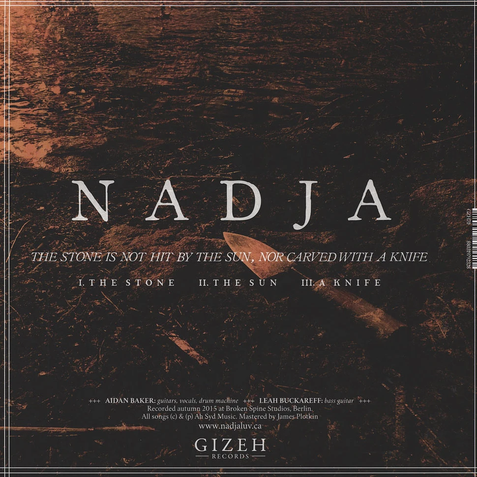 Nadja - The Stone Is Not Hit By The Sun, Nor Carved With a Knife