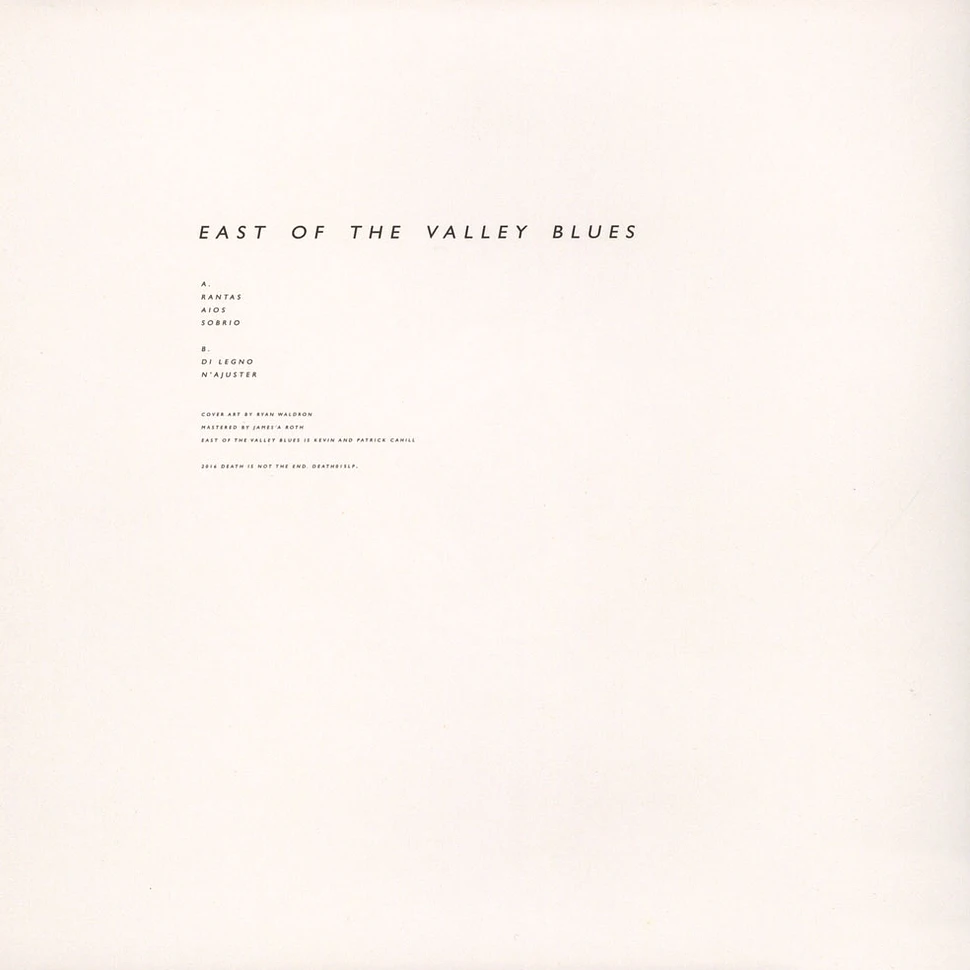 East Of The Valley Blues - Eotvb