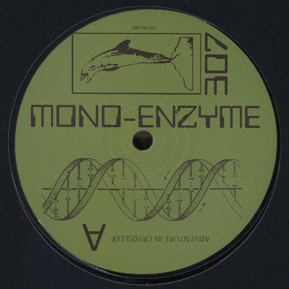 Mono-Enzyme 307 - Adventure In Cyrosleep