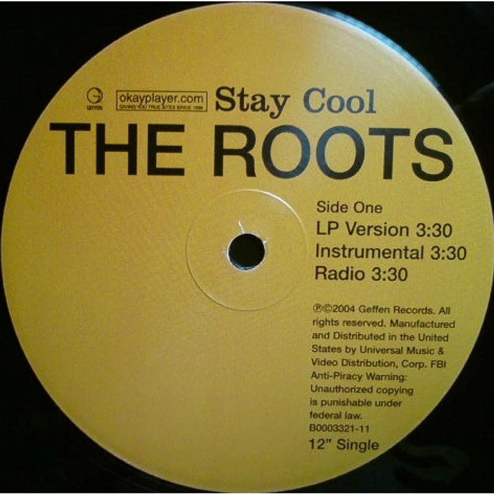 The Roots - Stay Cool / Duck Down!