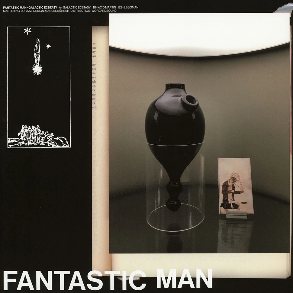 Fantastic Man - Galactic Ecstasy