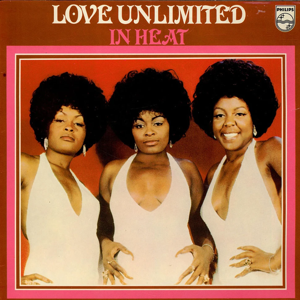 Love Unlimited - In Heat