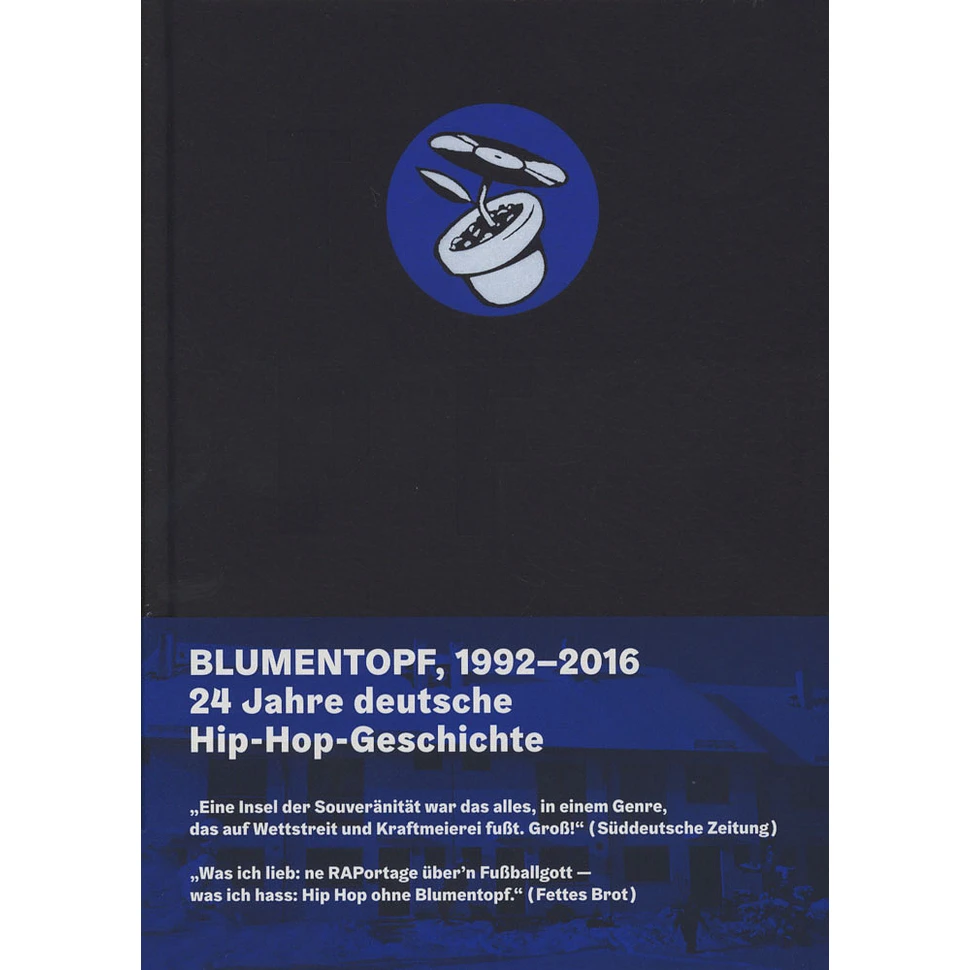 Blumentopf - Topf - 24 Jahre Deutsche HipHop Geschichte