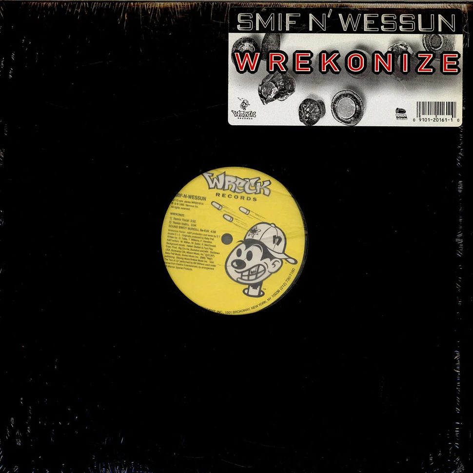 Smif-N-Wessun - Wrekonize / Sound Bwoy Bureill (Remixes)