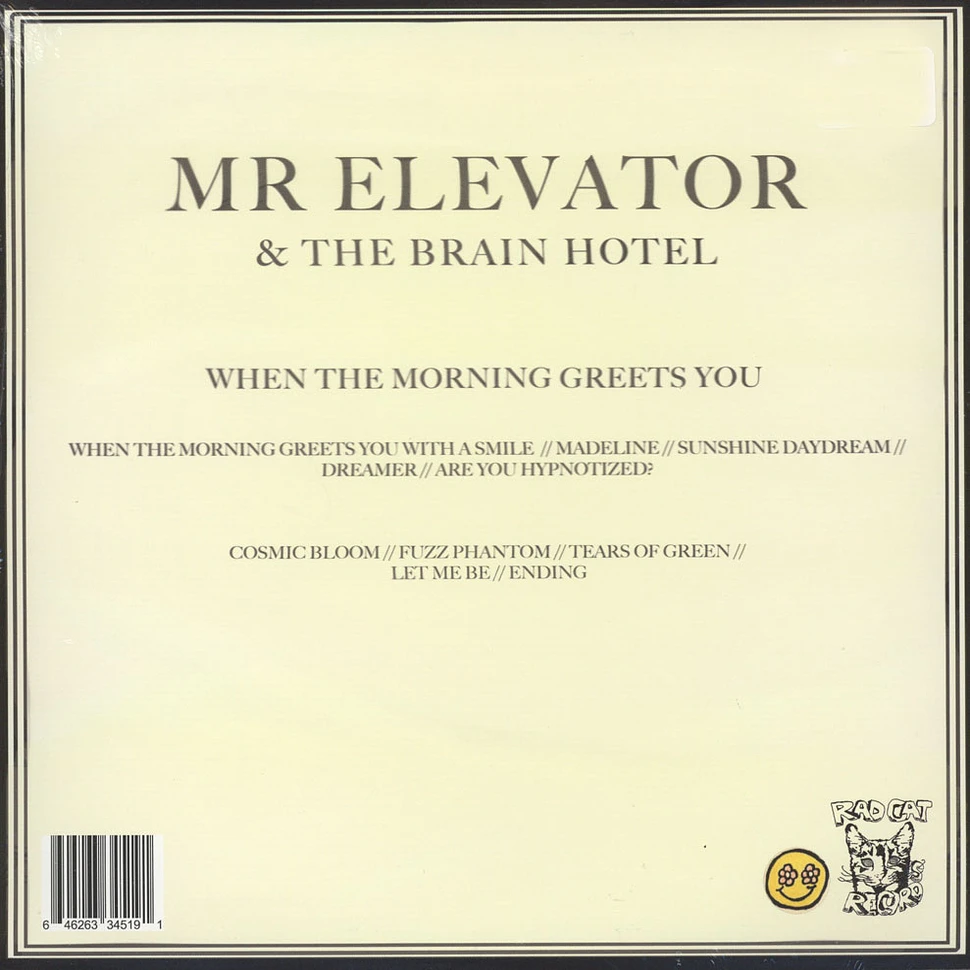 Mr. Elevator & The Brain Hotel - When The Morning Greets You With A Smile