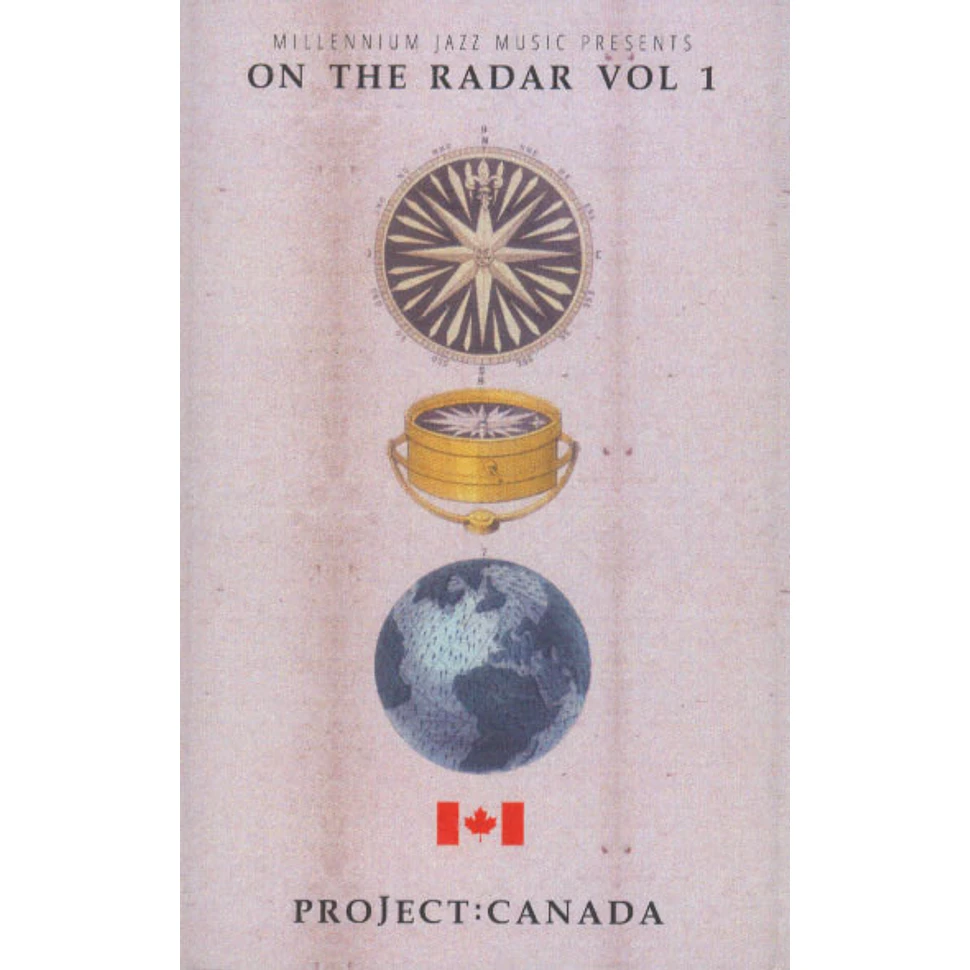 V.A. - Project Canada: On The Radar Volume 1