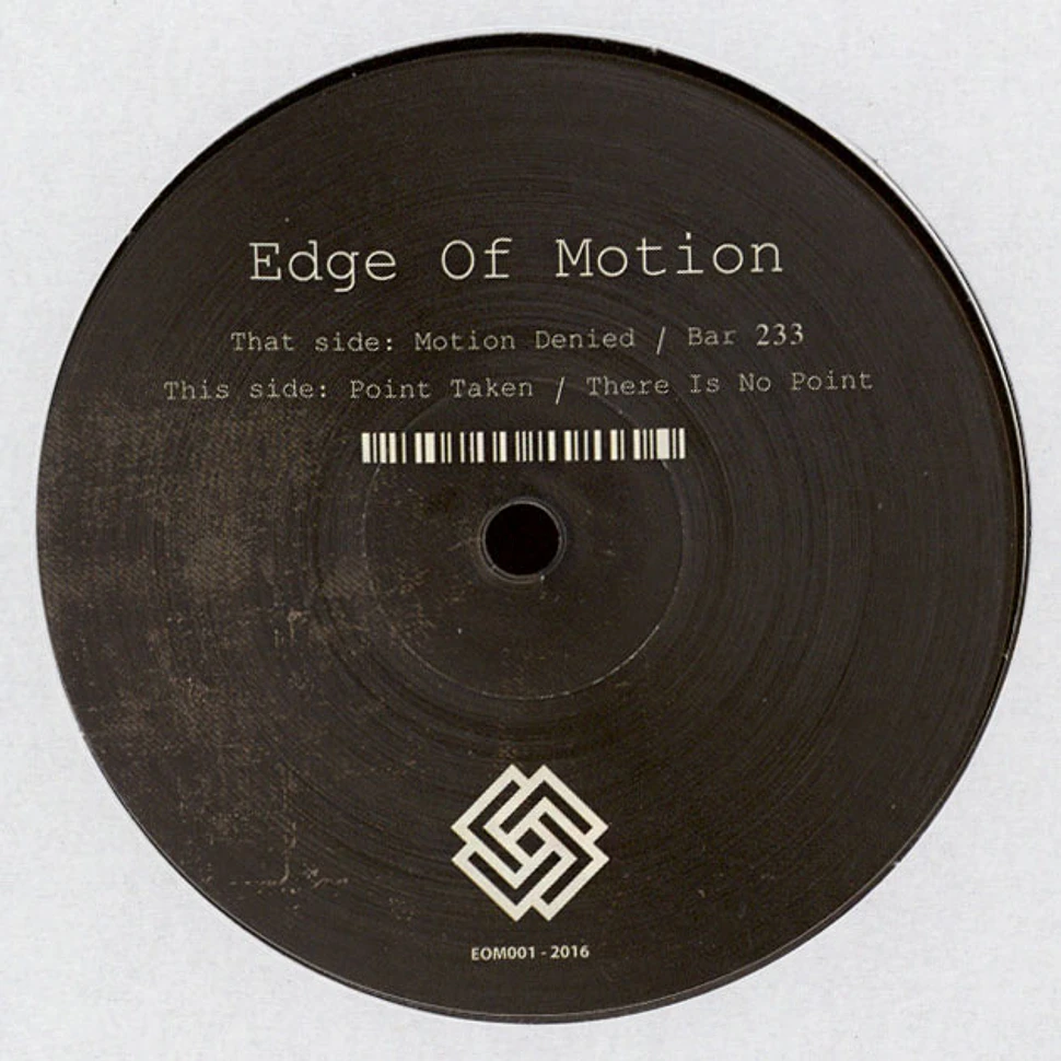 Edge Of Motion - There Is No Point