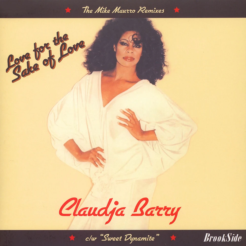 Claudja Barry - Love For The Sake Of Love / Sweet Dynamite Mike Maurro Mixes