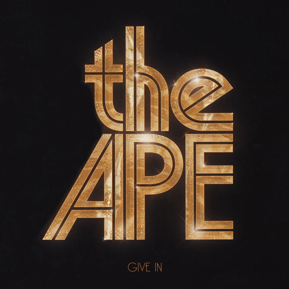 The Ape - Give In