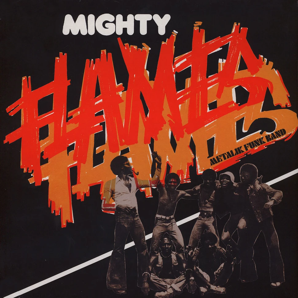 Mighty Flames - Metalik Funk Band