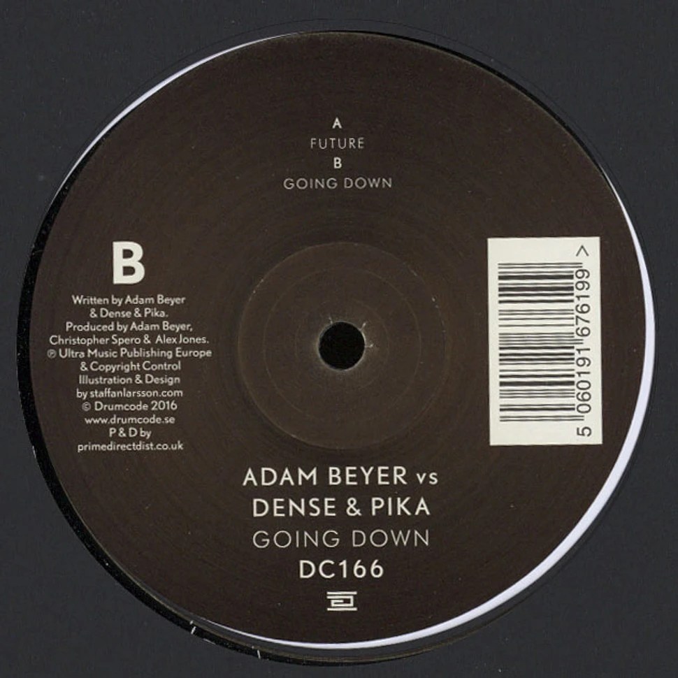 Adam Beyer Vs Dense & Pika - Going Down