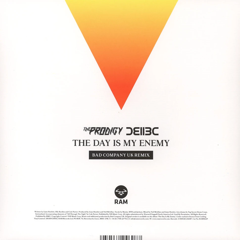 The Prodigy - The Day Is My Enemy Bad Company UK Remix
