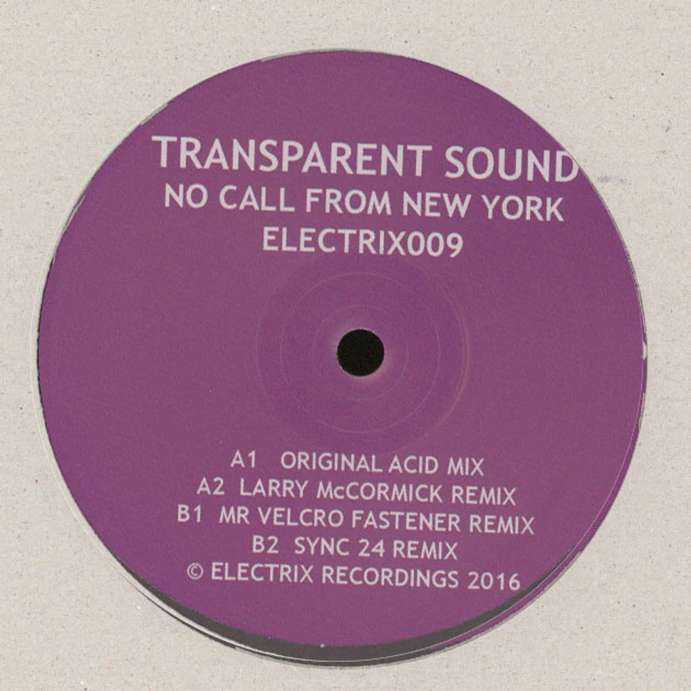 Transparent Sound - No Call From New York