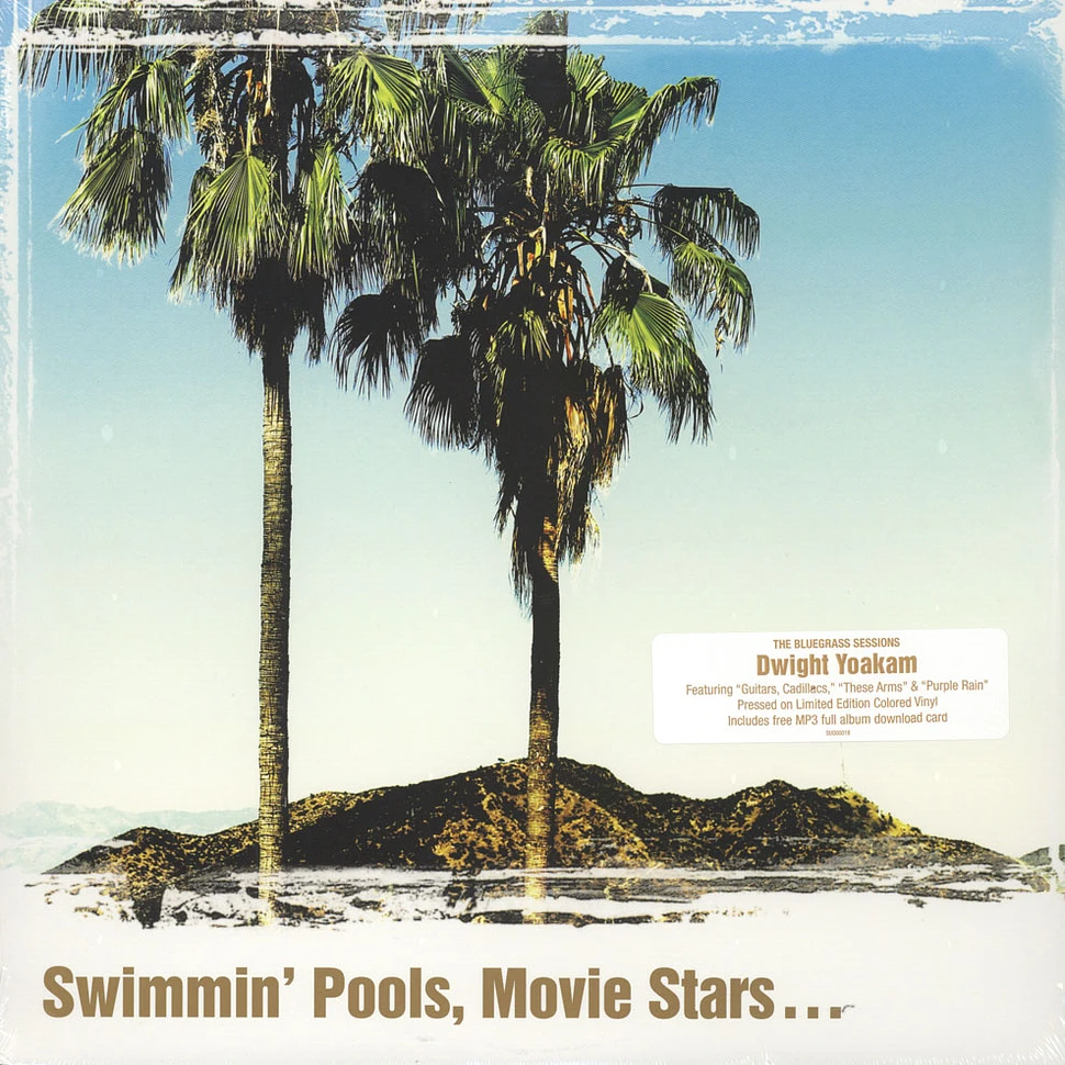 Dwight Yoakam - Swimmin' Pools, Movie Stars? Colored Vinyl Edition