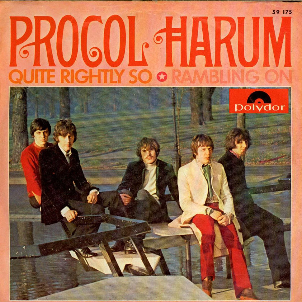 Procol Harum - Quite Rightly So / Rambling On