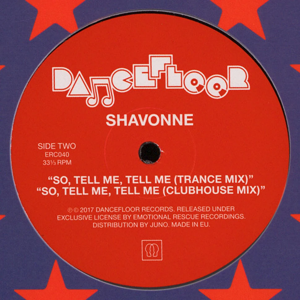 Shavonne - So Tell Me Tell Me