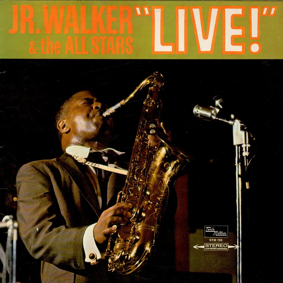 Junior Walker & The All Stars - Jr. Walker & The All Stars "Live"