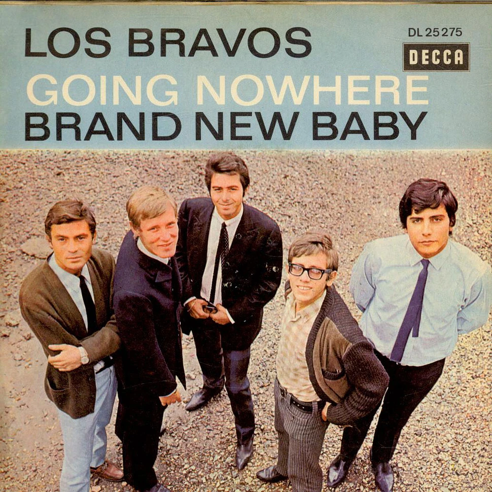 Los Bravos - Going Nowhere / Brand New Baby