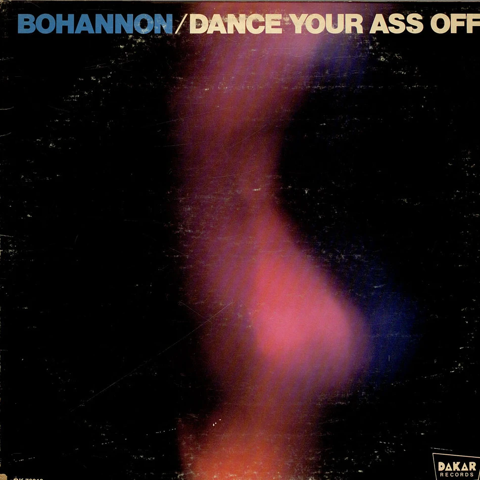 Hamilton Bohannon - Dance Your Ass Off