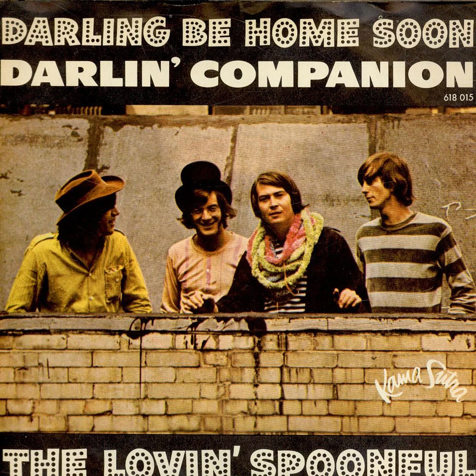 The Lovin' Spoonful - Darling Be Home Soon / Darlin' Companion